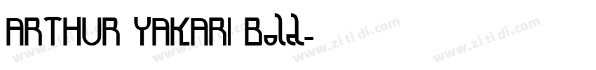 ARTHUR YAKARI Bold字体转换